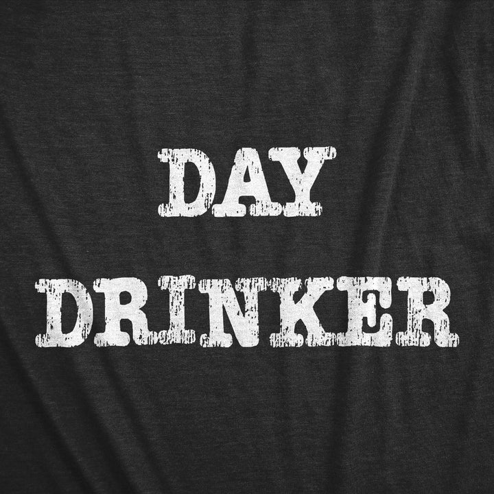 Day Drinker Men's T Shirt