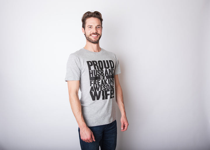 Proud Husband of a Freaking Awesome Wife Men's T Shirt