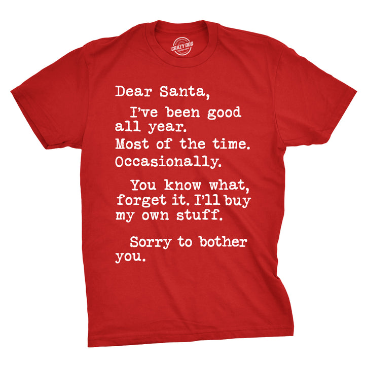 Funny Red Dear Santa I'll Buy My Own Stuff Mens T Shirt Nerdy Christmas Tee