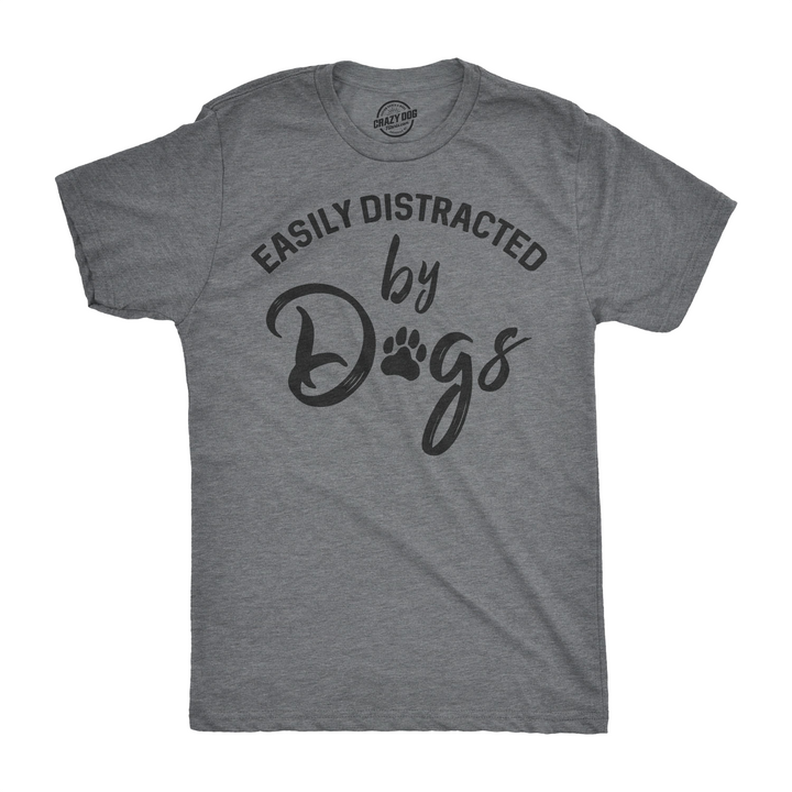 Funny Dark Heather Grey Easily Distracted By Dogs Mens T Shirt Nerdy Dog Tee