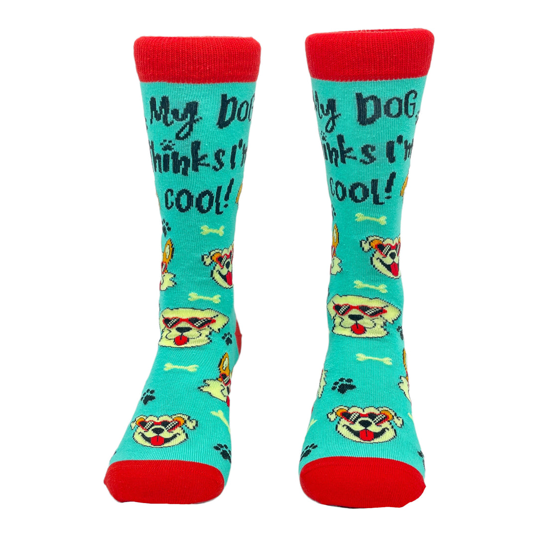 Womens My Dog Think's I'm Cool Socks