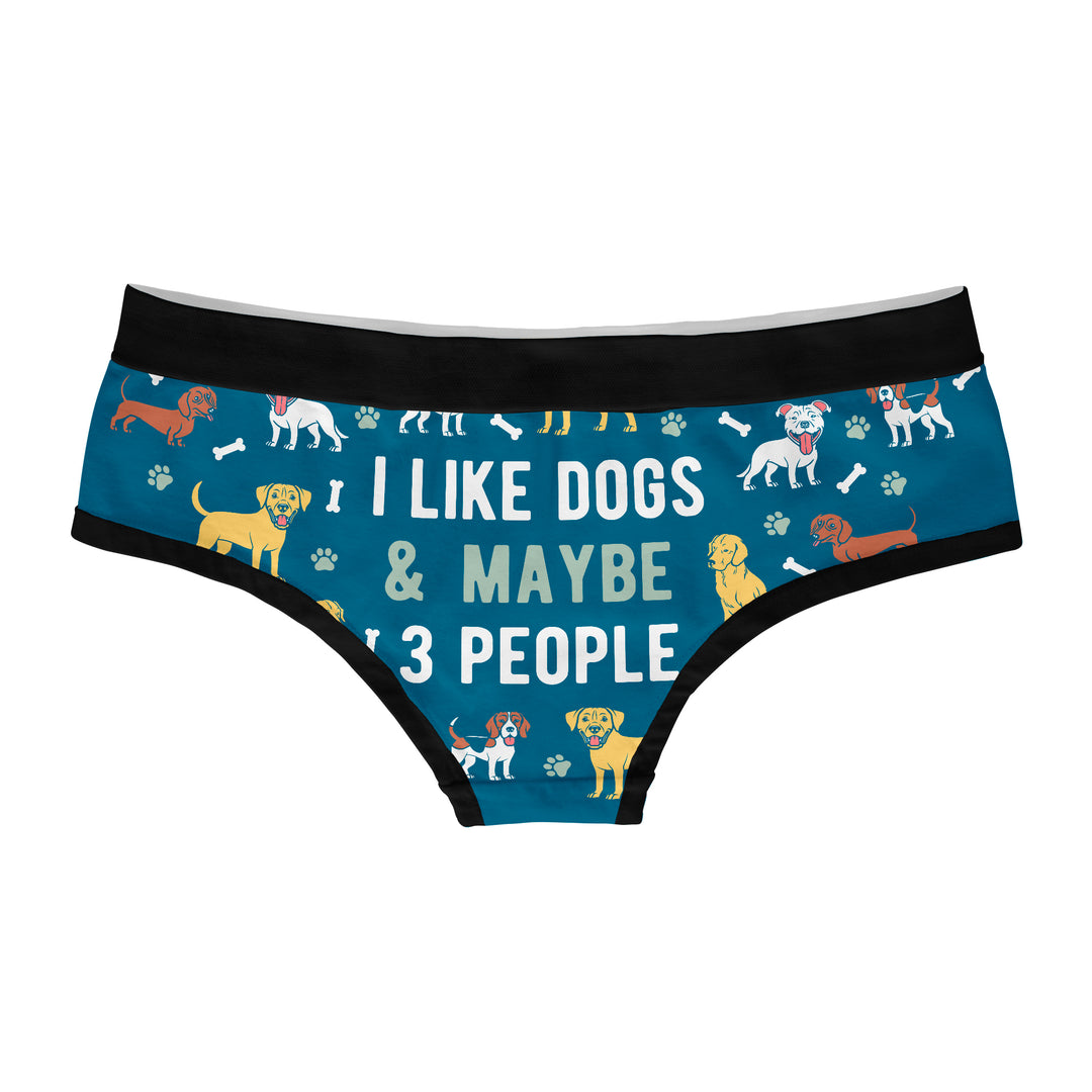 I Like Dogs And Maybe 3 People Hipster Underwear