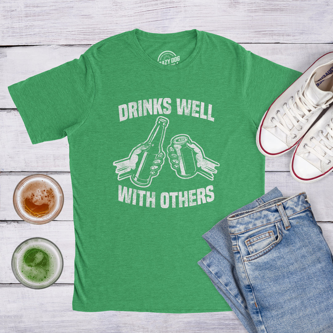 Drinks Well With Others Beer Men's T Shirt