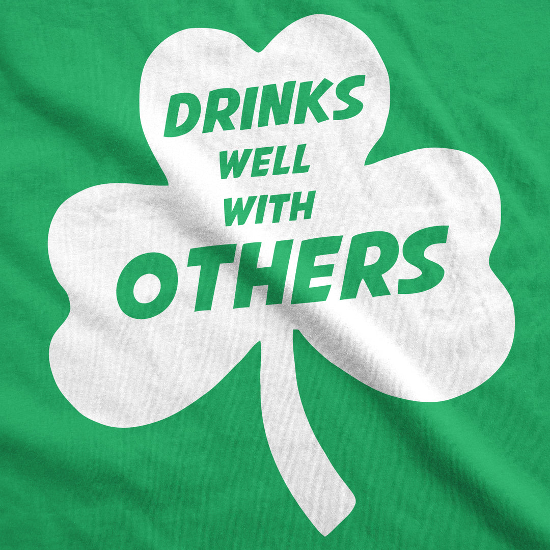 Drinks Well With Others Men's T Shirt