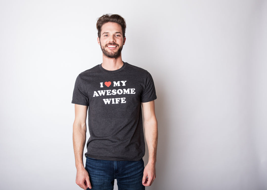 I Love My Awesome Wife Men's T Shirt