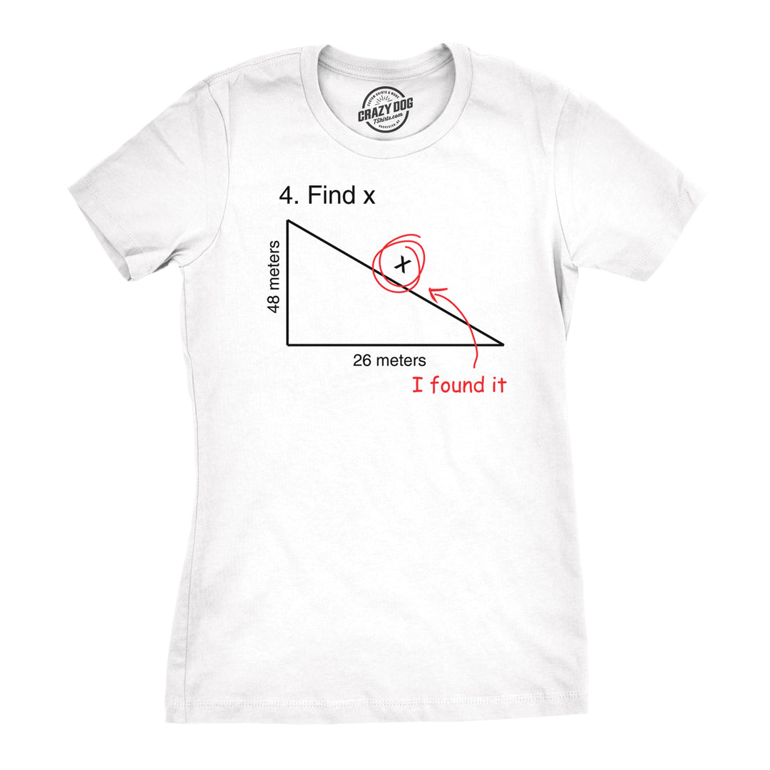 Funny White Find X Womens T Shirt Nerdy Nerdy Teacher Sarcastic Tee