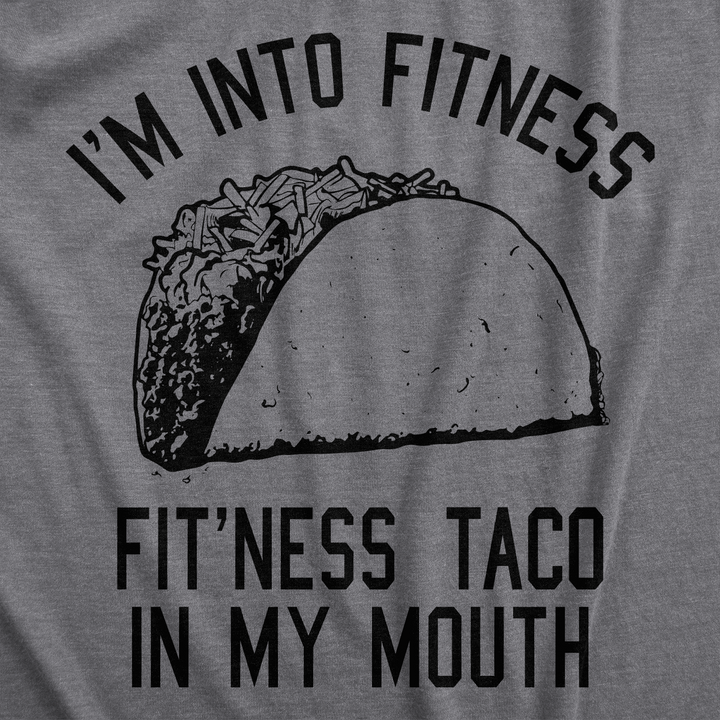 Fitness Taco In My Mouth Women's T Shirt