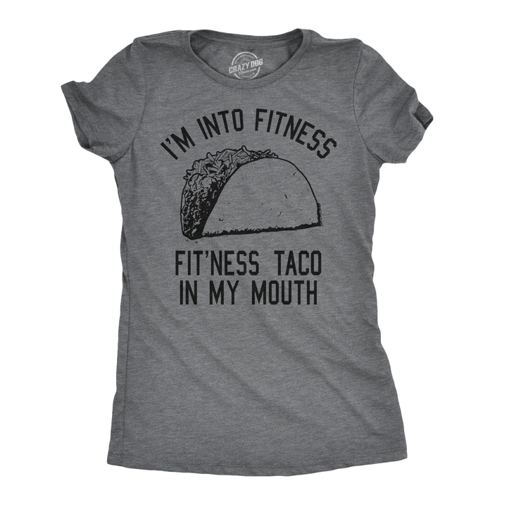 Funny Dark Heather Grey Fitness Taco In My Mouth Womens T Shirt Nerdy Cinco De Mayo Fitness Food Tee