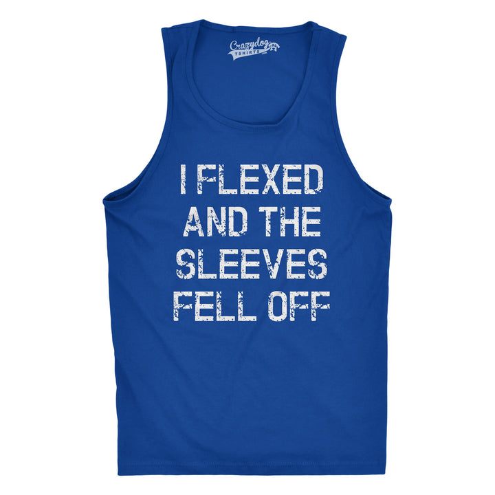 Funny Royal I Flexed And The Sleeves Fell Off Mens Tank Top Nerdy Fitness Tee