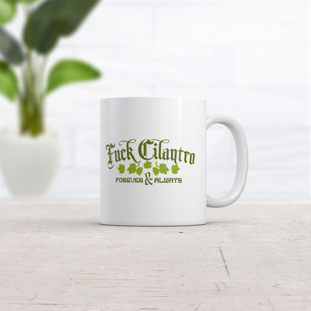 Fuck Cilantro Mug