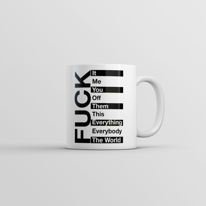 Funny White Fuck List Coffee Mug Nerdy Sarcastic Tee