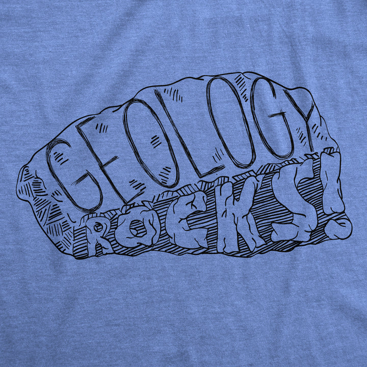 Geology Rocks Men's T Shirt