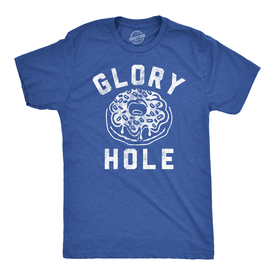 Funny Heather Royal - Glory Hole Glory Hole Mens T Shirt Nerdy food sarcastic Tee