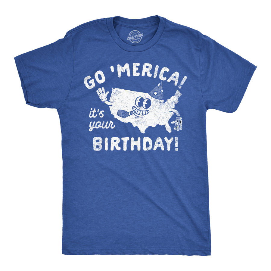 Funny Heather Royal - Go Merica Its Your Birthday Go Merica Its Your Birthday Mens T Shirt Nerdy Fourth Of July sarcastic Tee