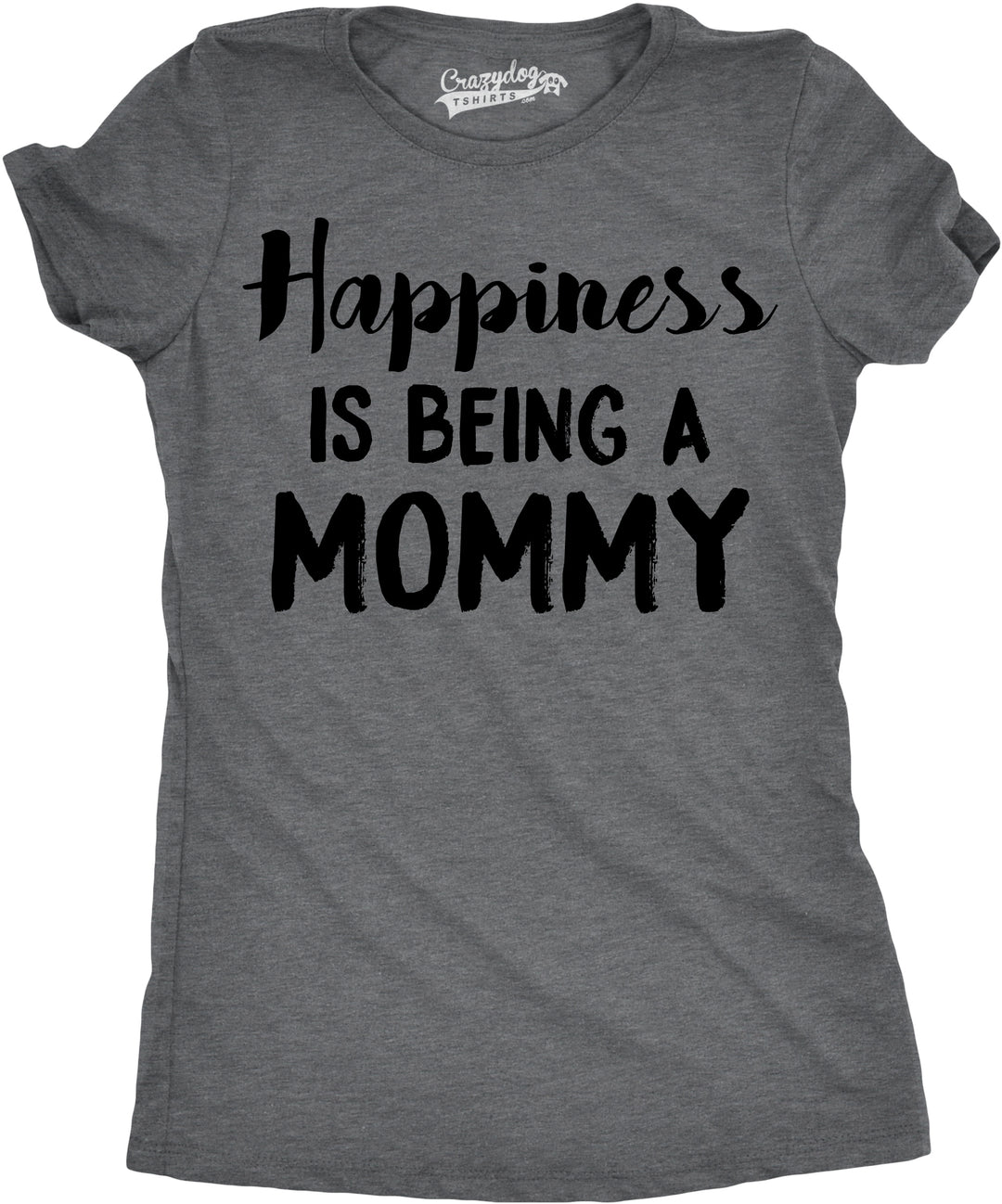 Funny Dark Heather Grey Happiness Is Being a Mommy Womens T Shirt Nerdy Mother's Day Tee