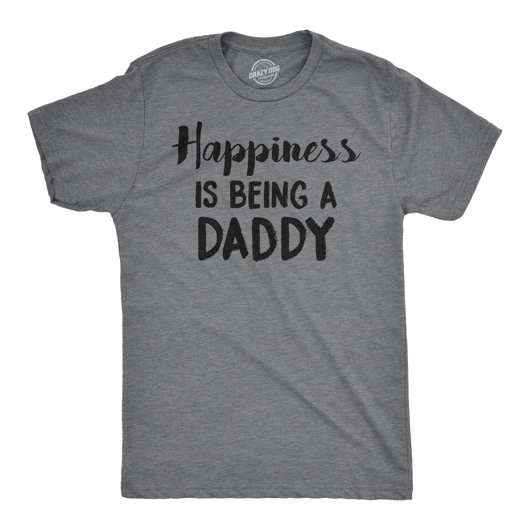 Funny Dark Heather Grey Happiness is Being a Daddy Mens T Shirt Nerdy Father's Day Tee