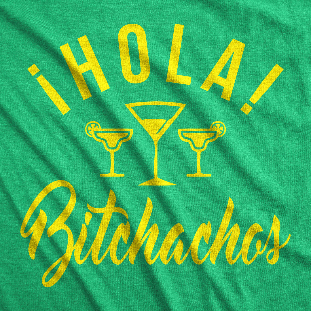 Hola Bitchachos Men's T Shirt