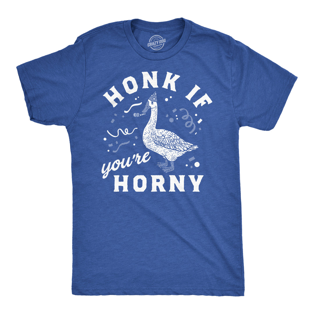 Funny Heather Royal - Honk If Youre Horny Honk If Youre Horny Mens T Shirt Nerdy sex animal sarcastic Tee