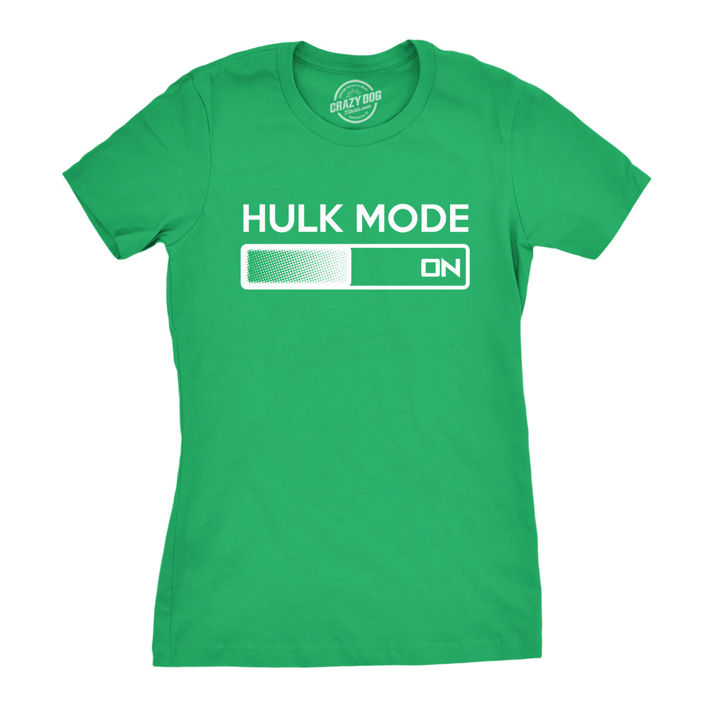 Funny Green Hulk Mode On Womens T Shirt Nerdy TV & Movies Nerdy Tee