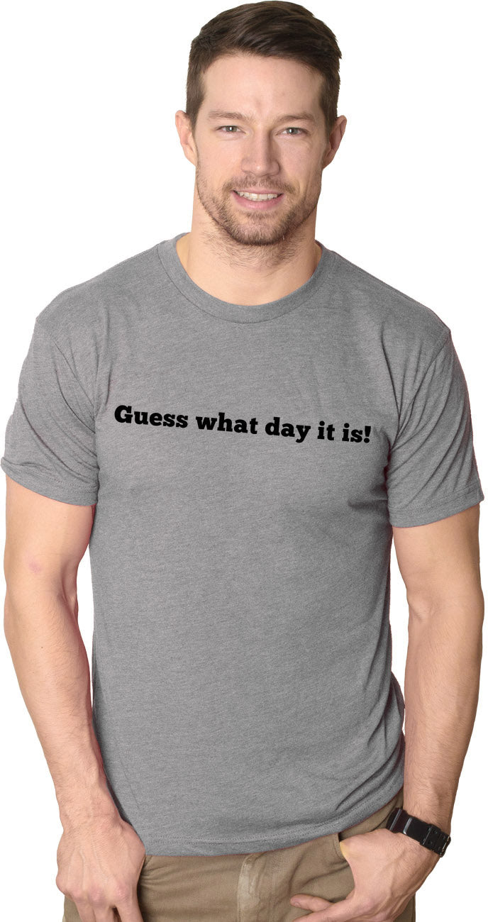 Guess What Day It Is Flip Men's T Shirt