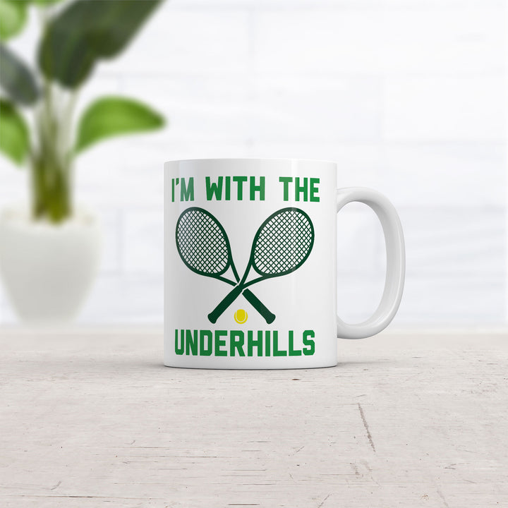 Im With The Underhills Mug