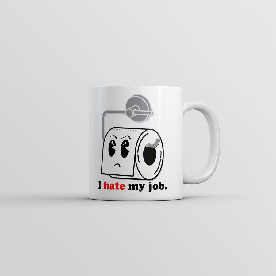 Funny White I Hate My Job Coffee Mug Nerdy Office sarcastic Tee