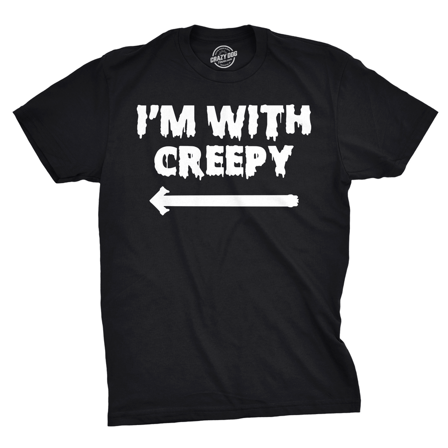 Funny Black I'm With Creepy Mens T Shirt Nerdy Halloween Tee