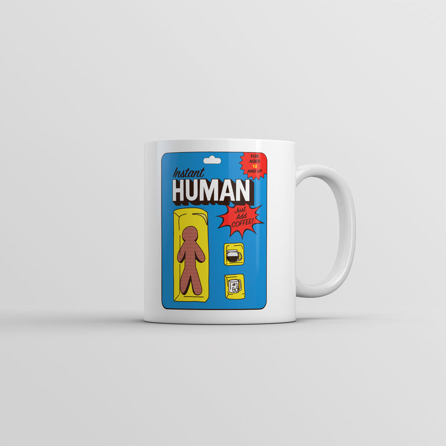 Funny White Instant Human Coffee Mug Nerdy Coffee Sarcastic Tee