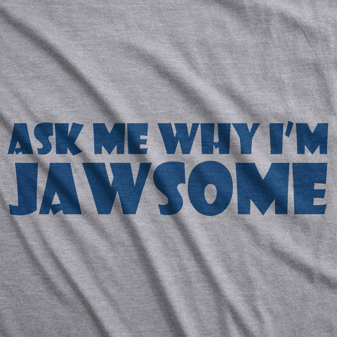 Ask Me Why I'm Jawsome Flip Youth T Shirt