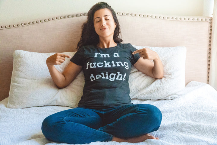 I'm A Fucking Delight Women's T Shirt