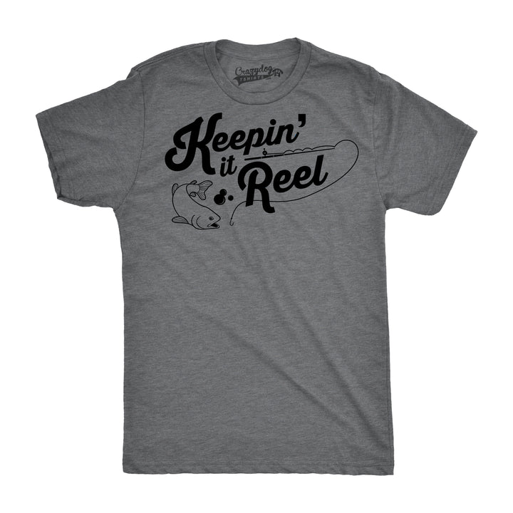 Funny Dark Heather Grey Keepin It Reel Mens T Shirt Nerdy Fishing Tee