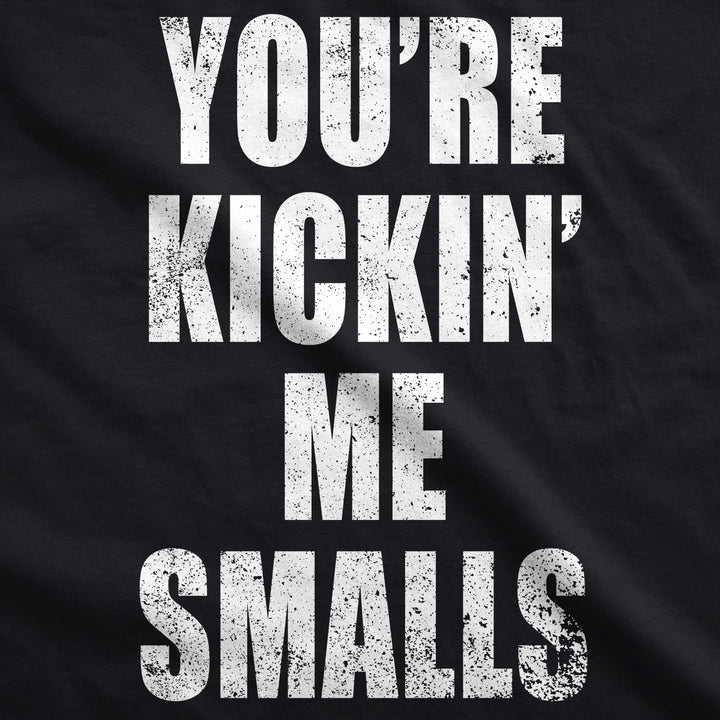 Kickin’ Me Smalls Maternity T Shirt