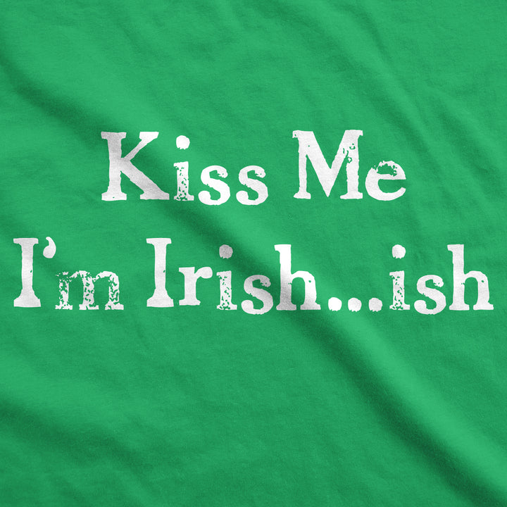 Kiss Me I'm Irish Crew Neck Sweatshirt