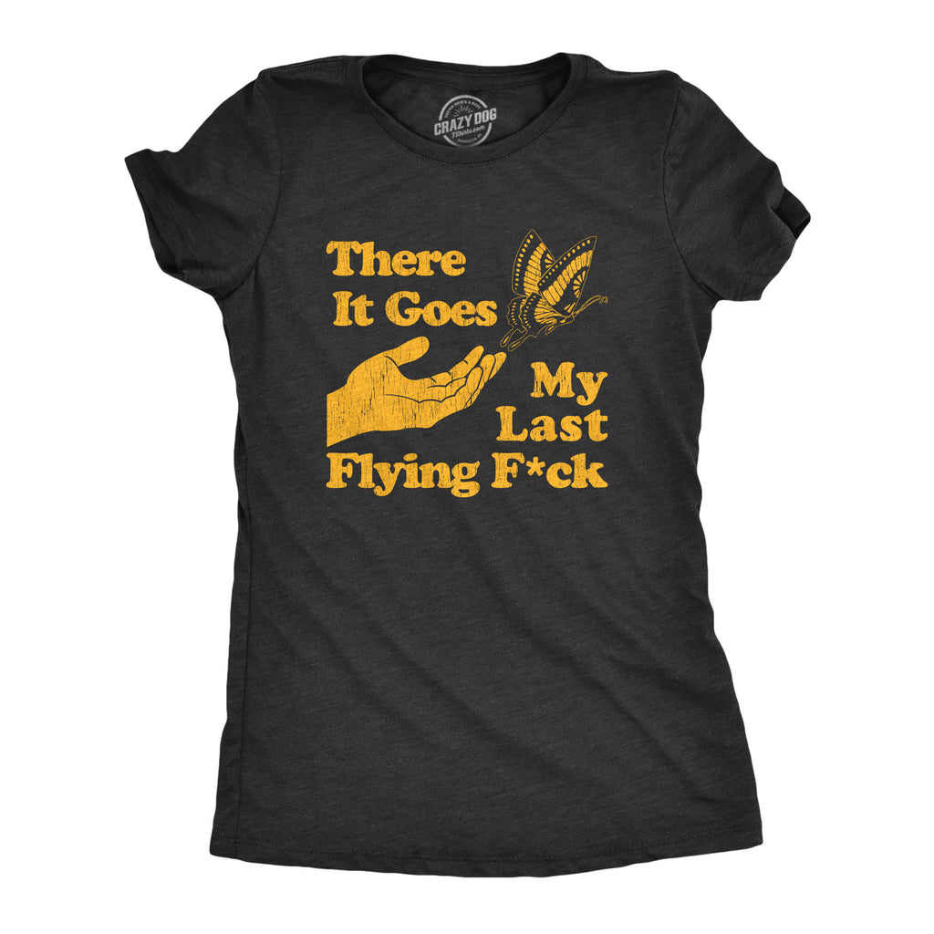 Crazy Dog Tshirts There Goes My Last Flying F*ck Womens Panties Funny  Butterfly Sarcastic Novelty Underwear for Ladies : : Clothing,  Shoes 