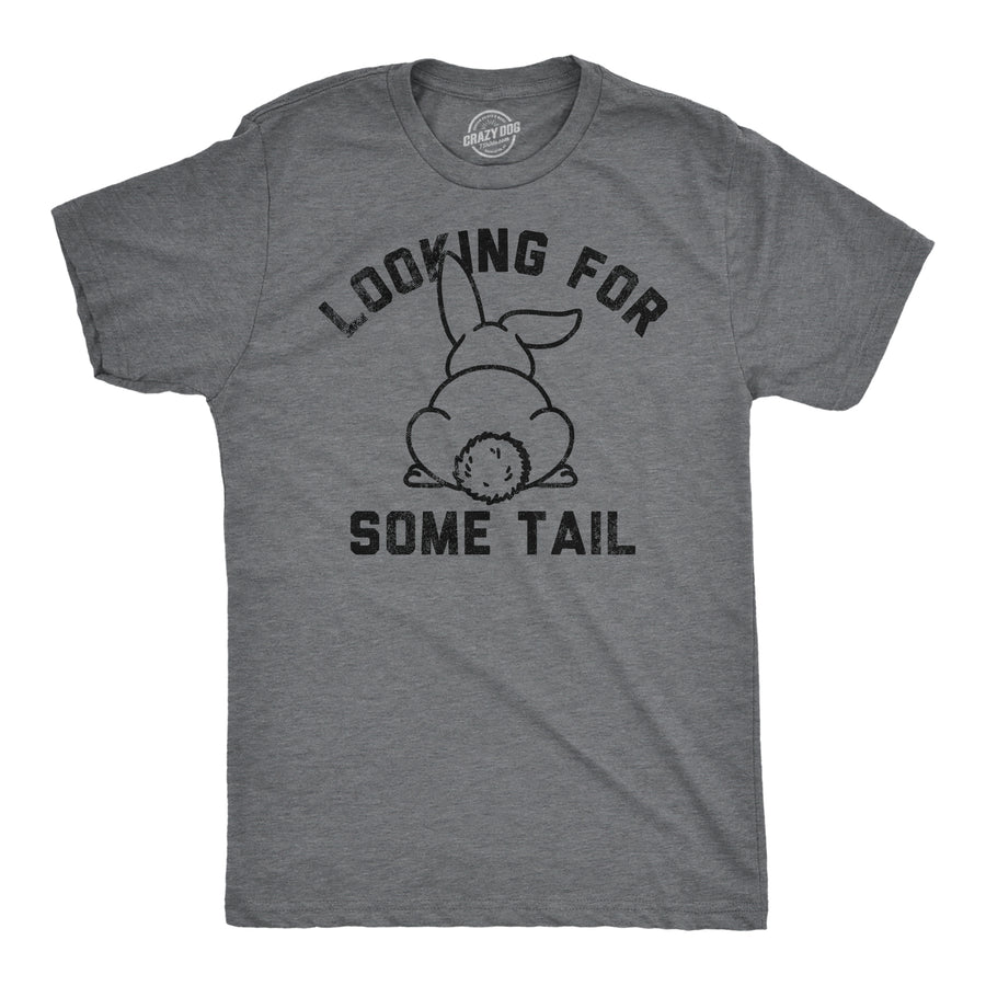 Funny Dark Heather Grey - Looking For Some Tail Looking For Some Tail Mens T Shirt Nerdy Easter animal Sarcastic Tee