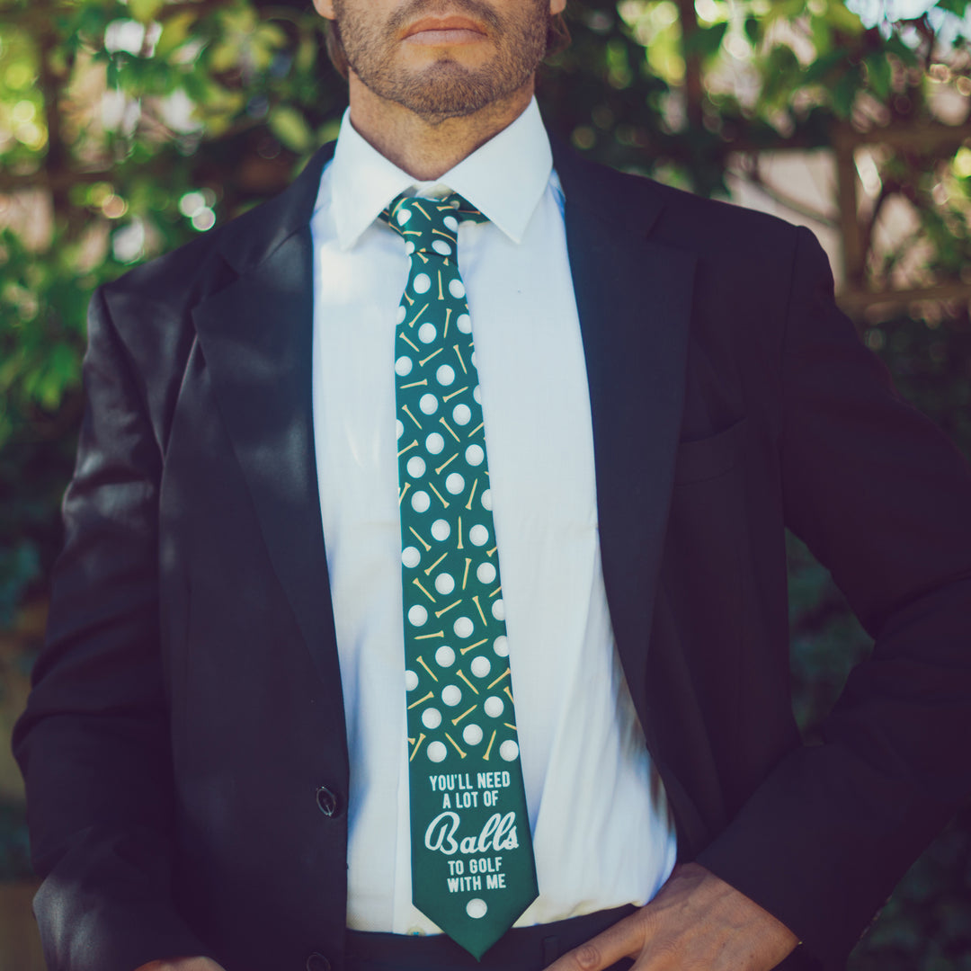 You'll Need A Lot Of Balls To Golf With Me Neck Tie Tie