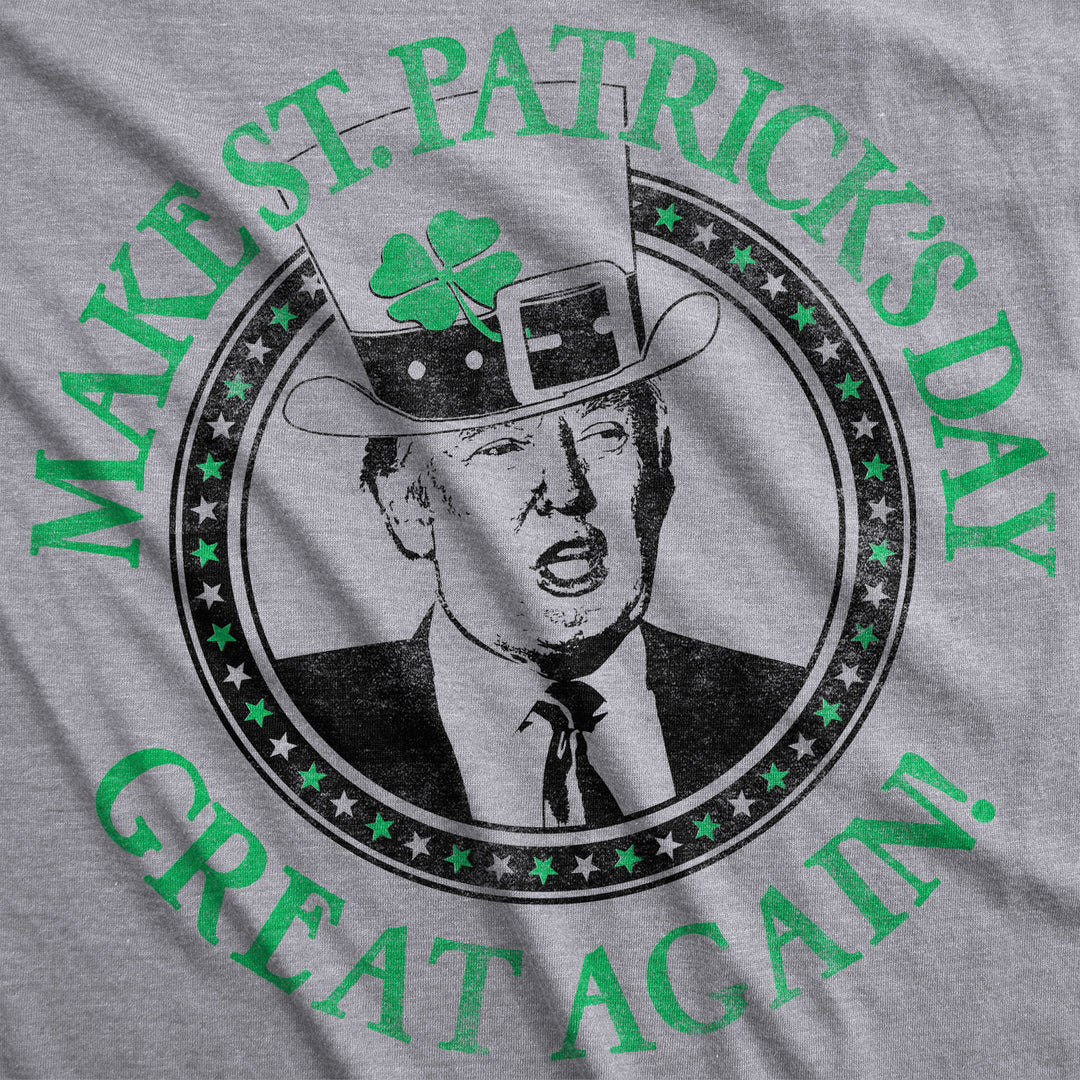 Make St. Patrick’s Day Great Again Women's T Shirt