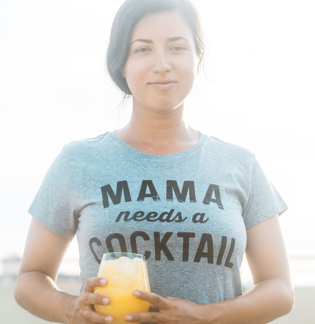 Mama Needs A Cocktail Women's T Shirt