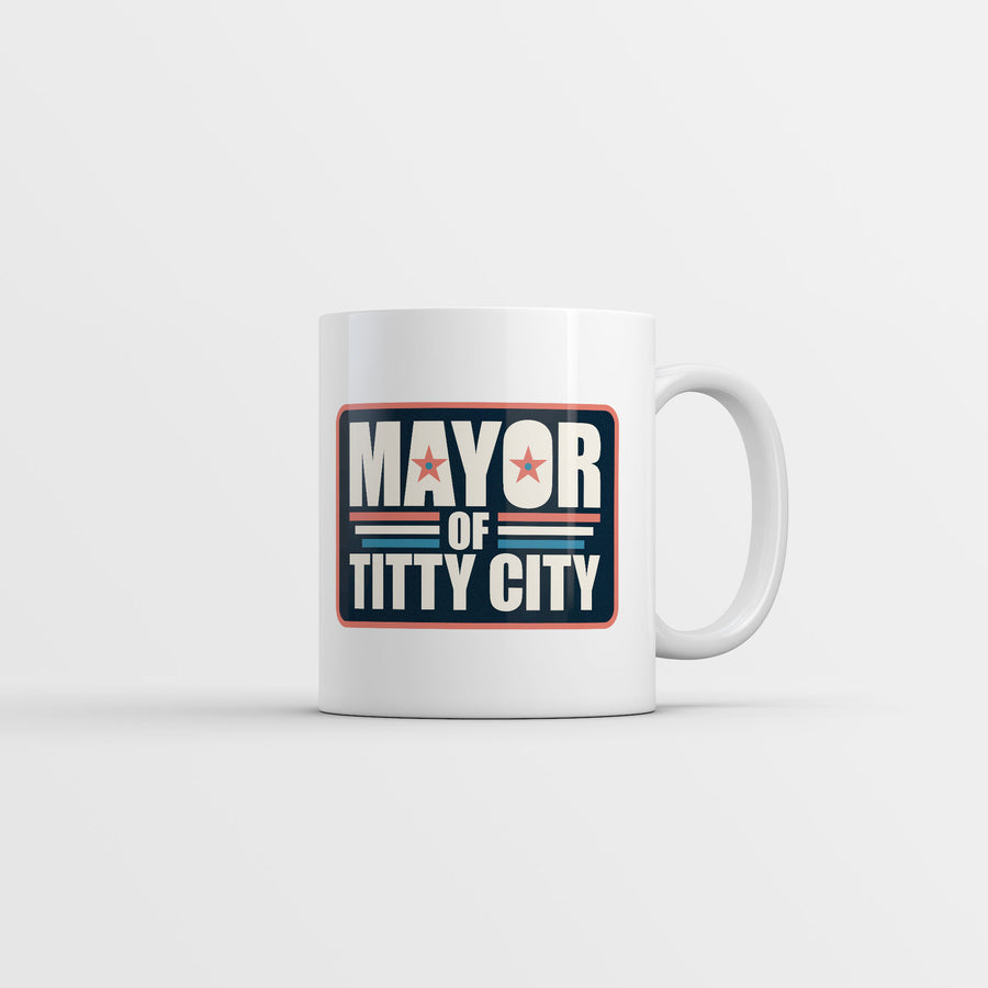 Funny White Mayor Of Titty City Coffee Mug Nerdy sarcastic Tee