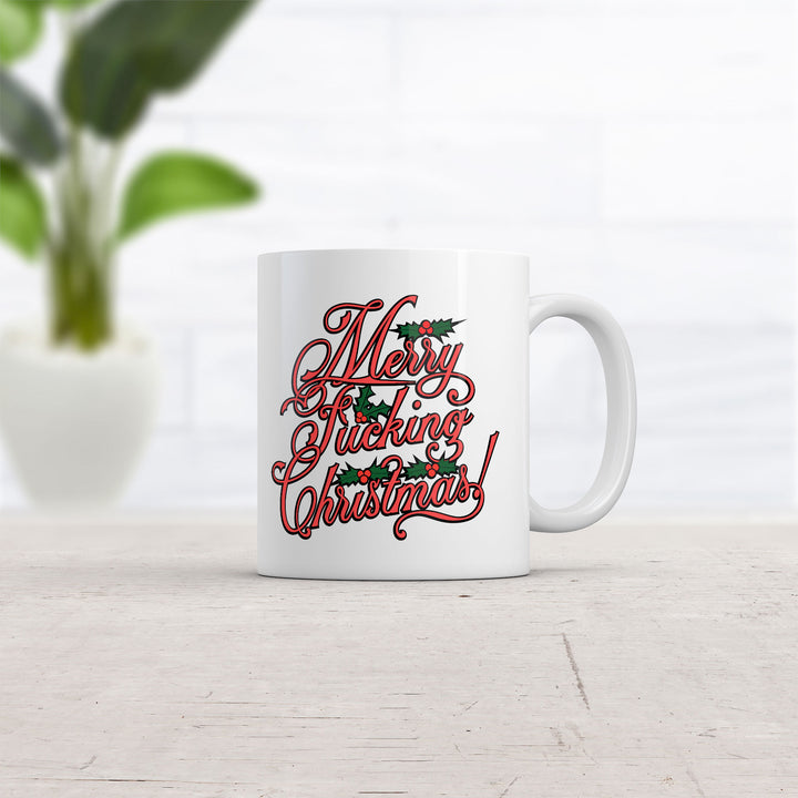 Merry Fucking Christmas Mug