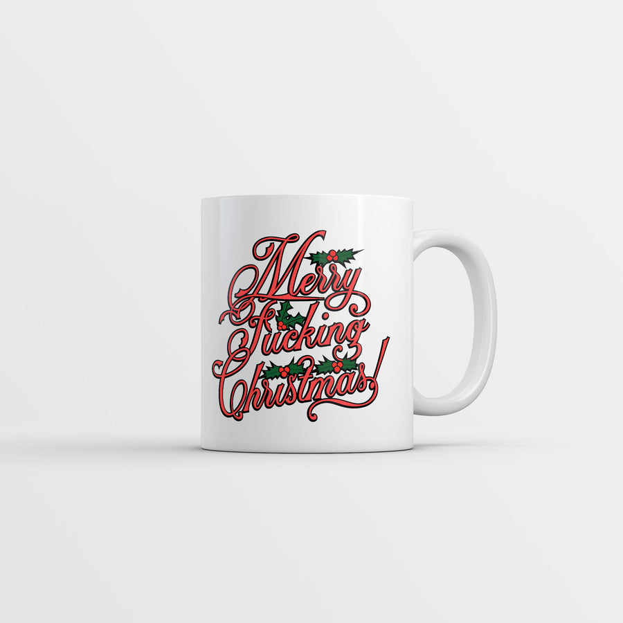 Funny White Merry Fucking Christmas Coffee Mug Nerdy Christmas sarcastic Tee