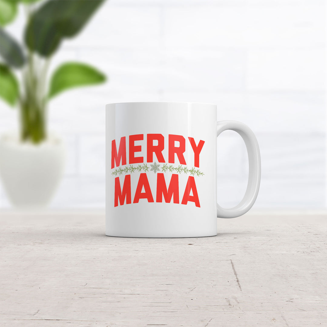 Merry Mama Mug