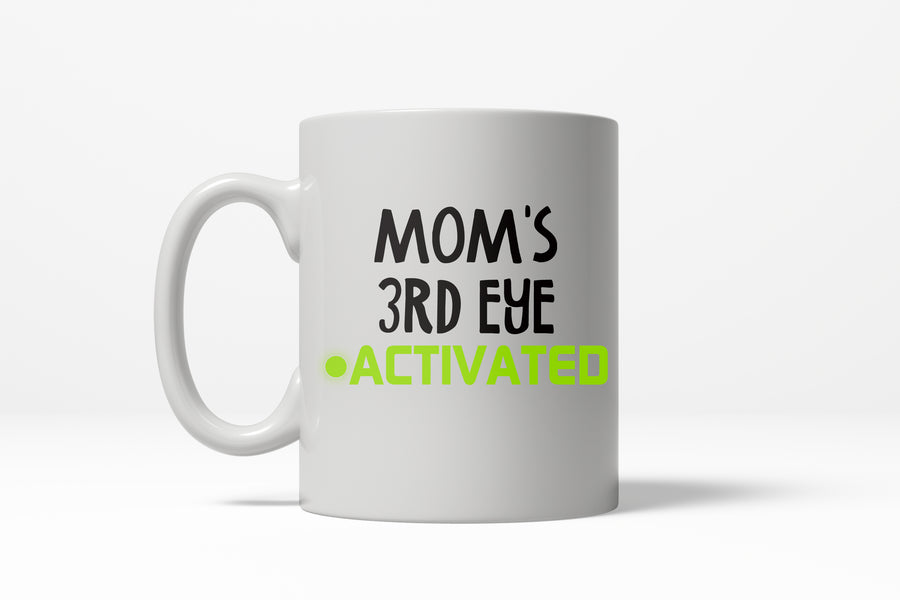 Funny White Mom's Third Eye Coffee Mug Nerdy Mother's Day Tee