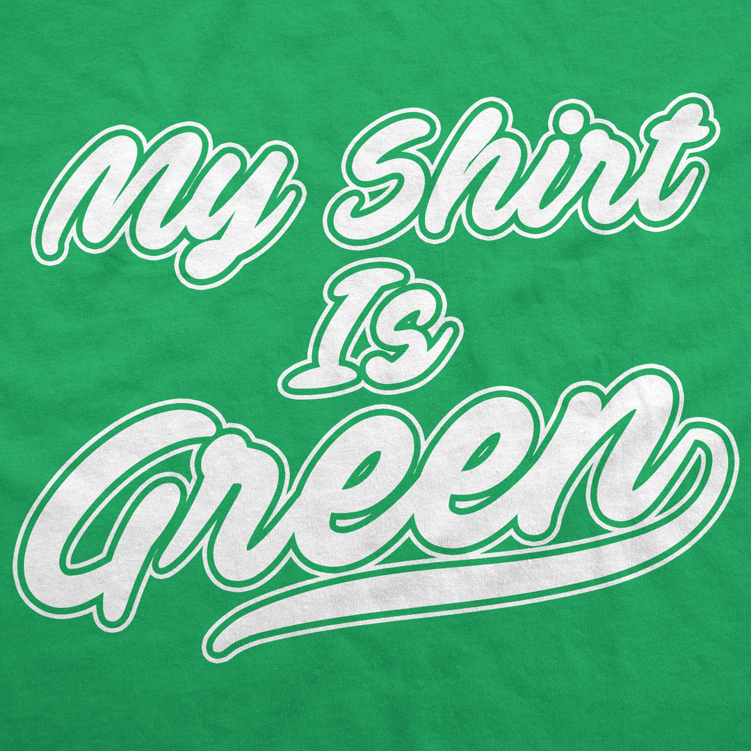 My Shirt Is Green All Star Team Men's T Shirt