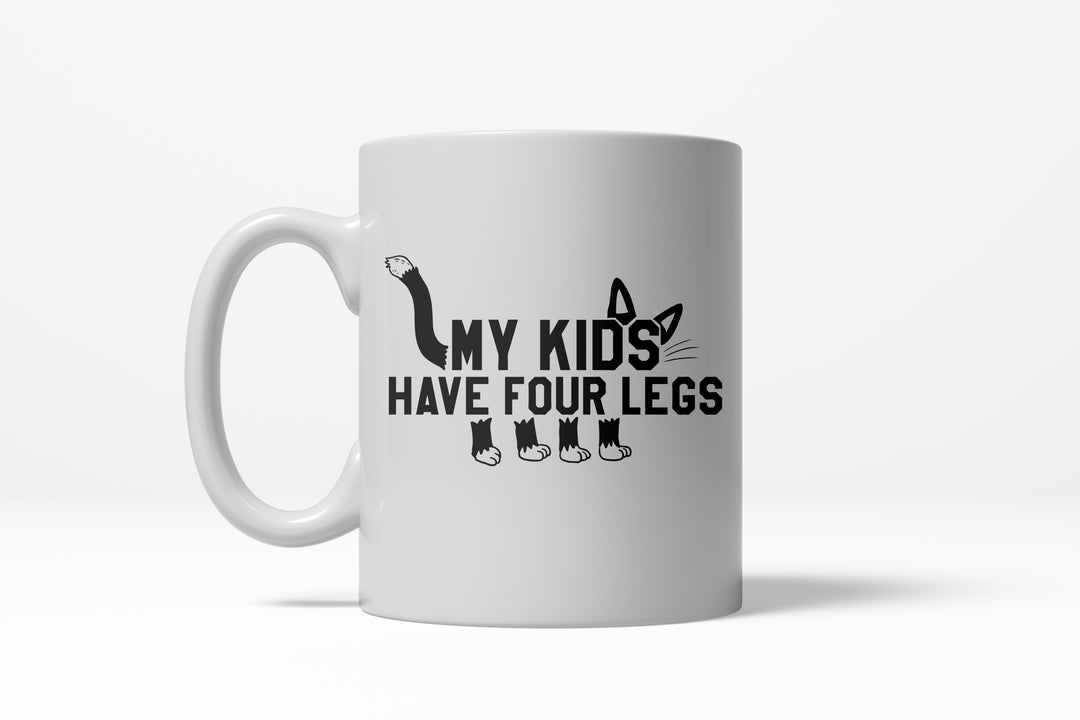 Funny White My Kids Have Four Legs Coffee Mug Nerdy cat Tee