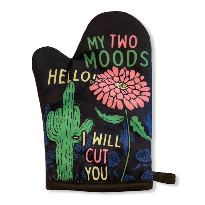 Funny Black My Two Moods Hello I Will Cut You Oven Mitt Nerdy Sarcastic Introvert Tee