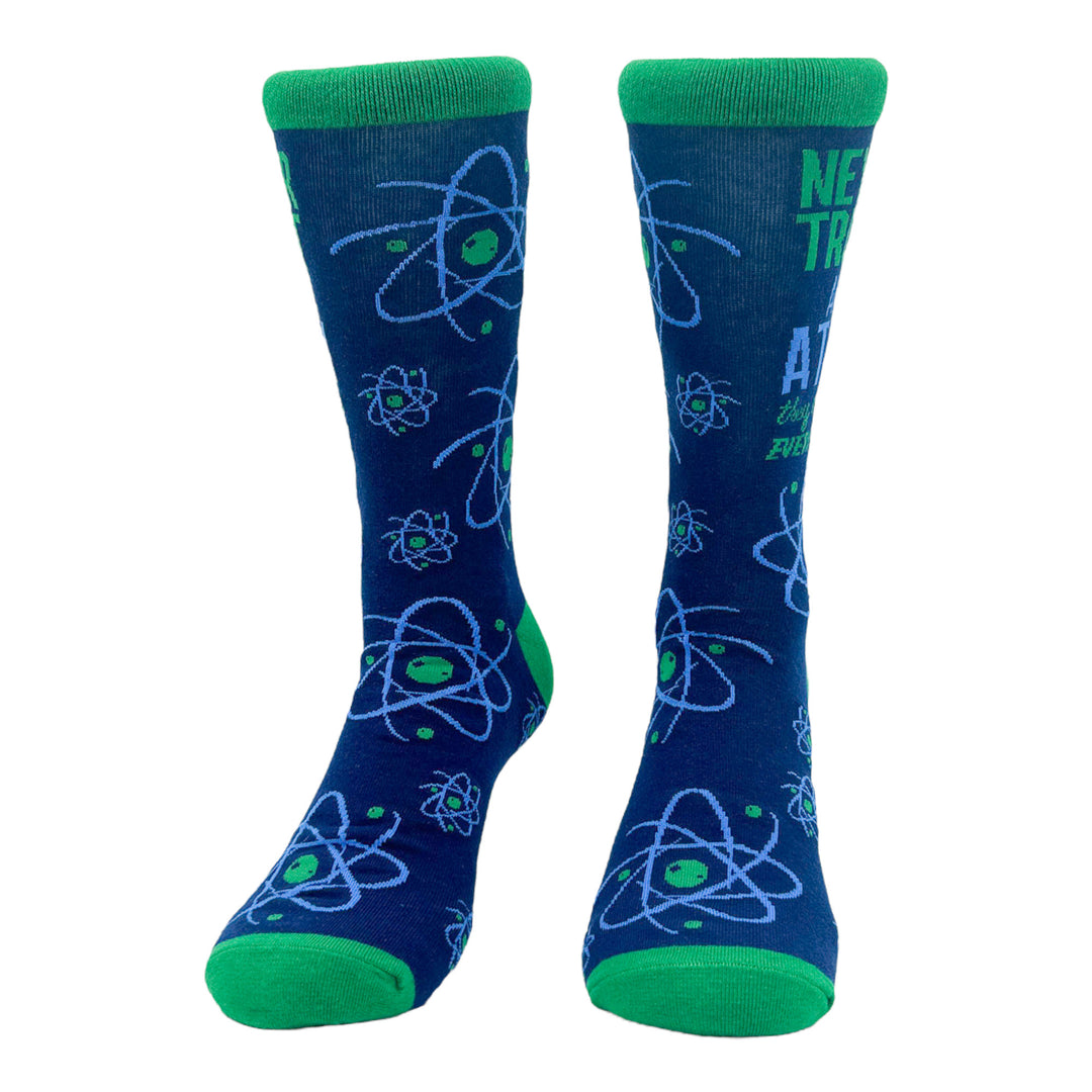 Women's Never Trust An Atom Socks