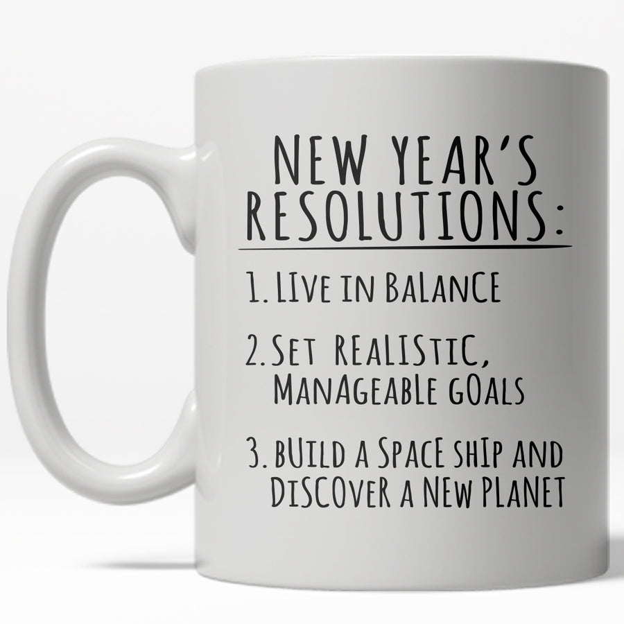 Funny White New Year's Resolution: Build A Spaceship Coffee Mug Nerdy New Years Tee