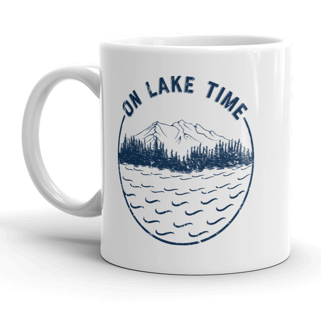 Funny White On Lake Time Coffee Mug Nerdy camping Tee