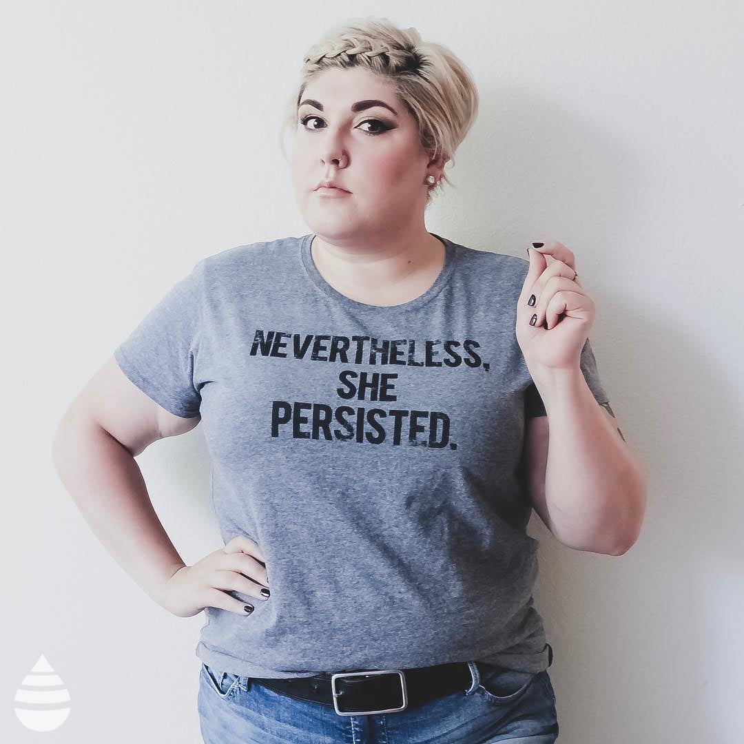 Nevertheless She Persisted Women's T Shirt